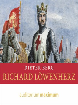 cover image of Richard Löwenherz (Ungekürzt)
